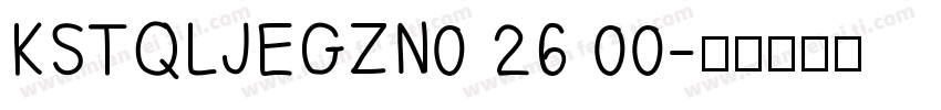 KSTQLJEGZN0 26 00字体转换